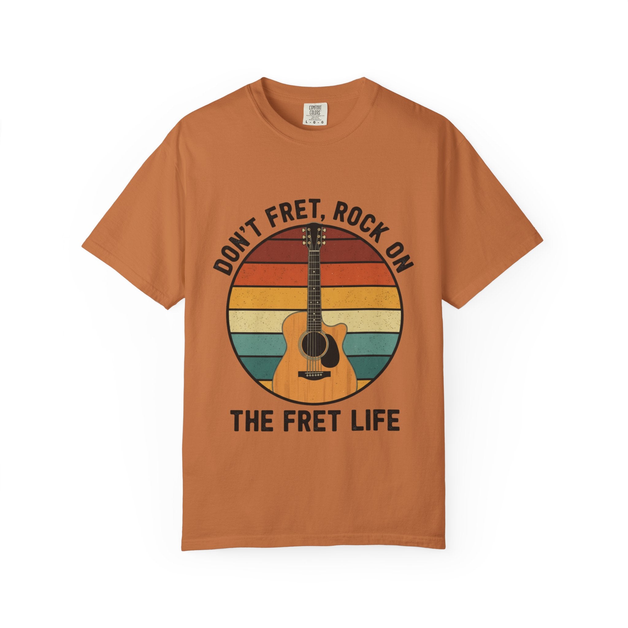 Don't Fret, Rock On : Guitar T-Shirt