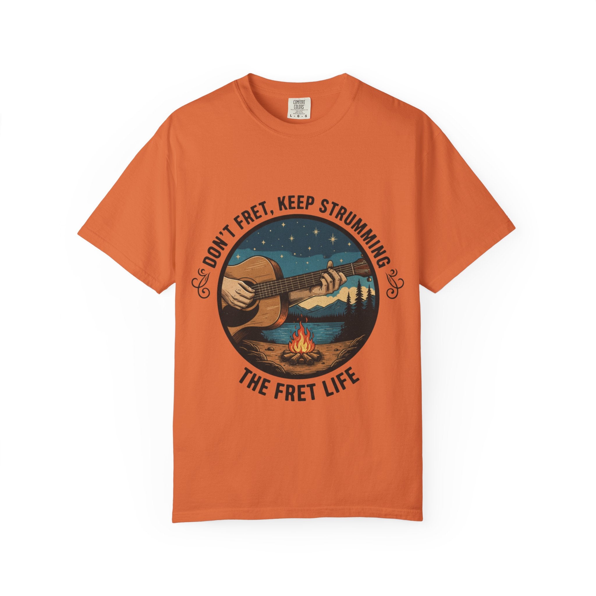 Don't Fret, Keep Strumming: Campfire Tee