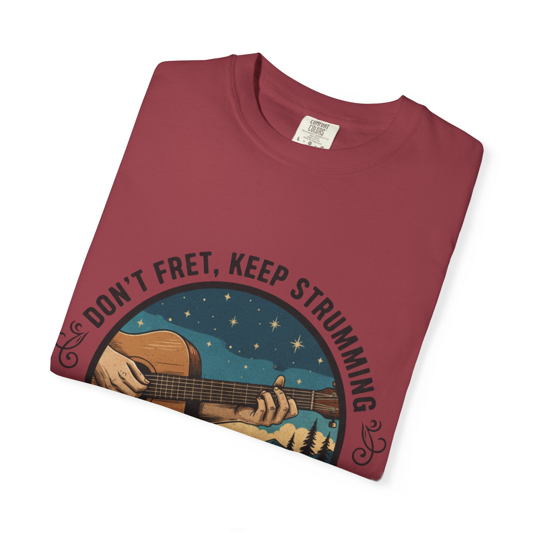 Don't Fret, Keep Strumming: Campfire Tee