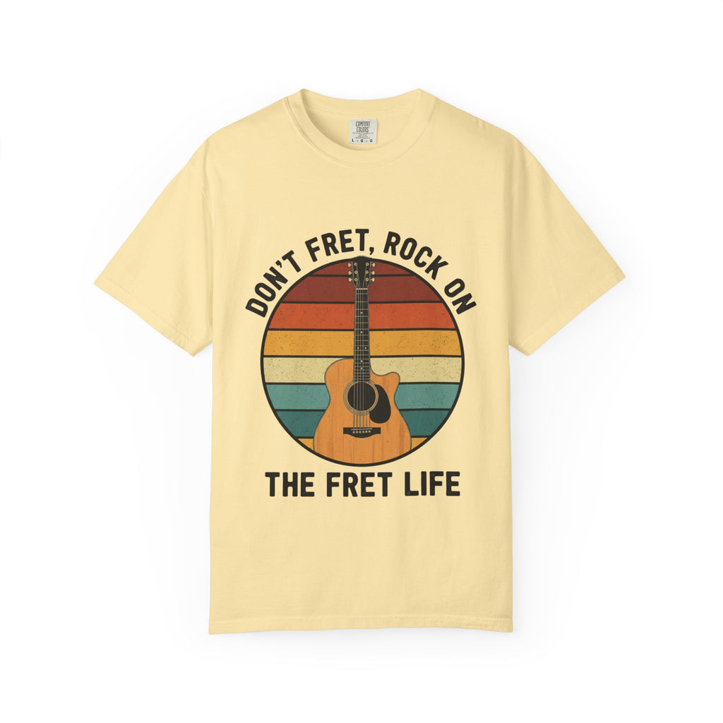 Don't Fret, Rock On : Guitar T-Shirt