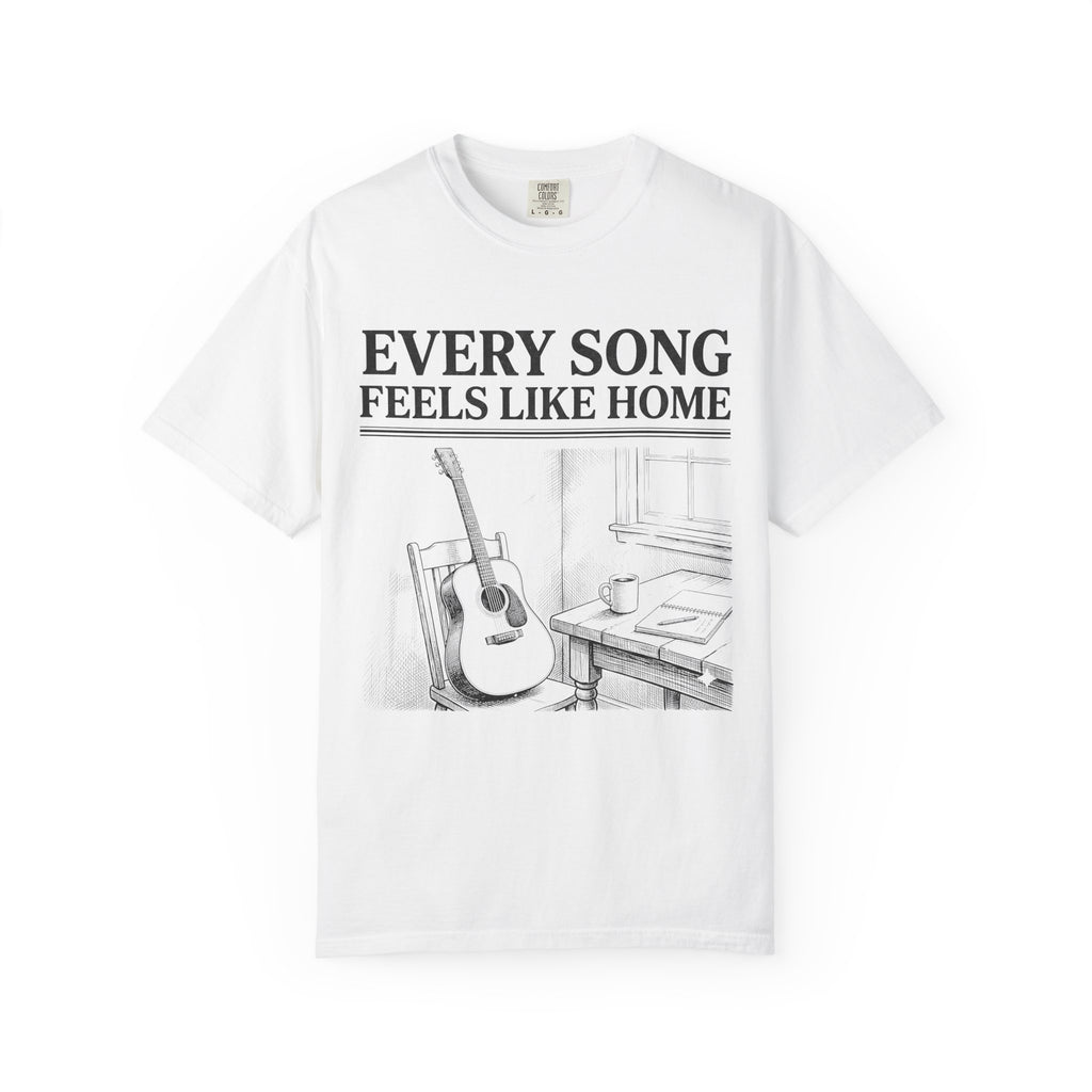 Every Song Feels Like Home T-Shirt