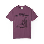 Love my 12-String T-Shirt