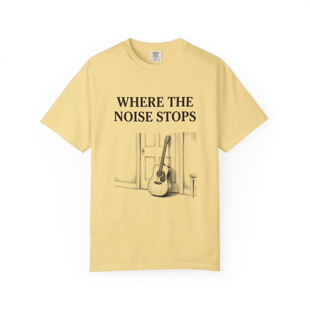 Where the Noise Stops T-Shirt
