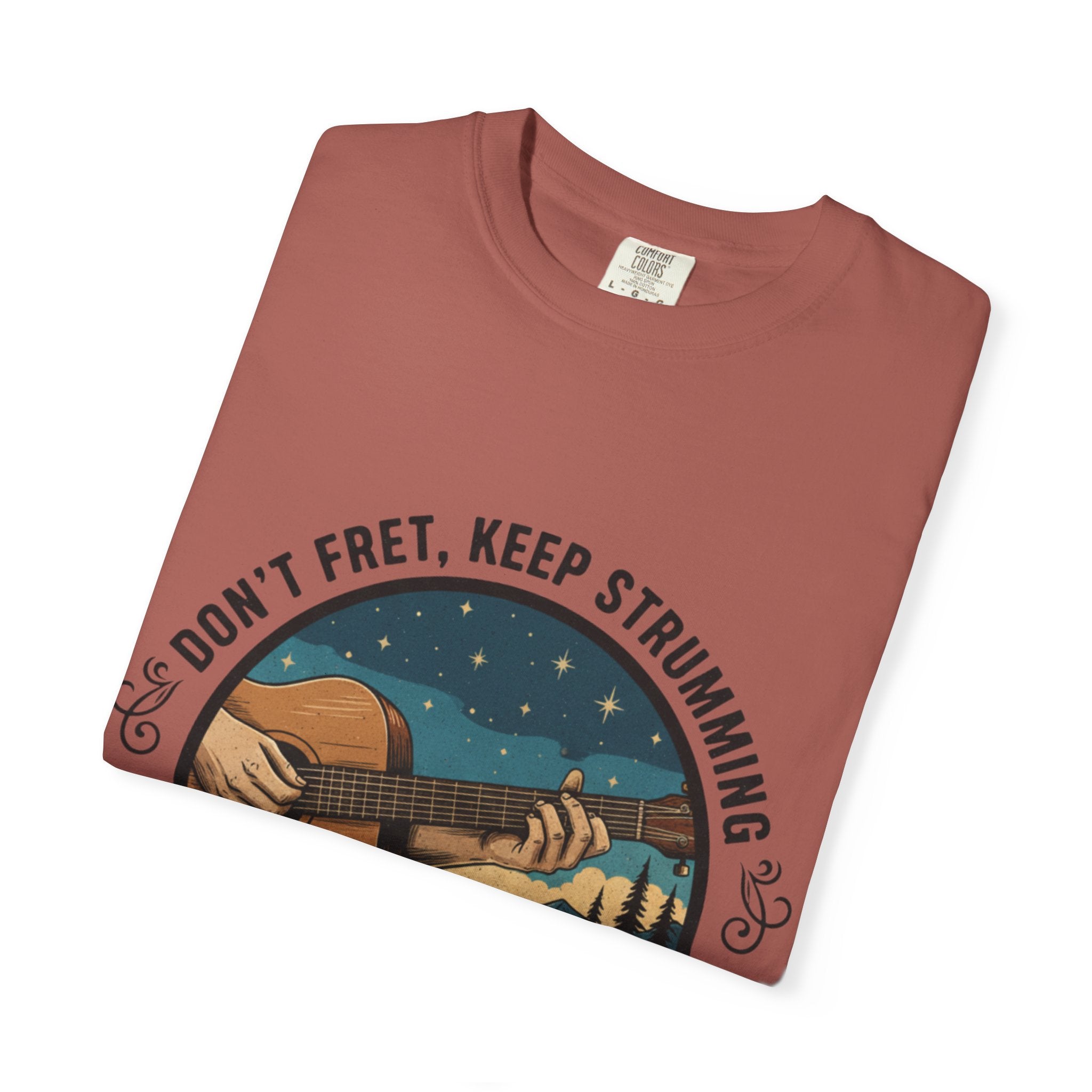 Don't Fret, Keep Strumming: Campfire Tee