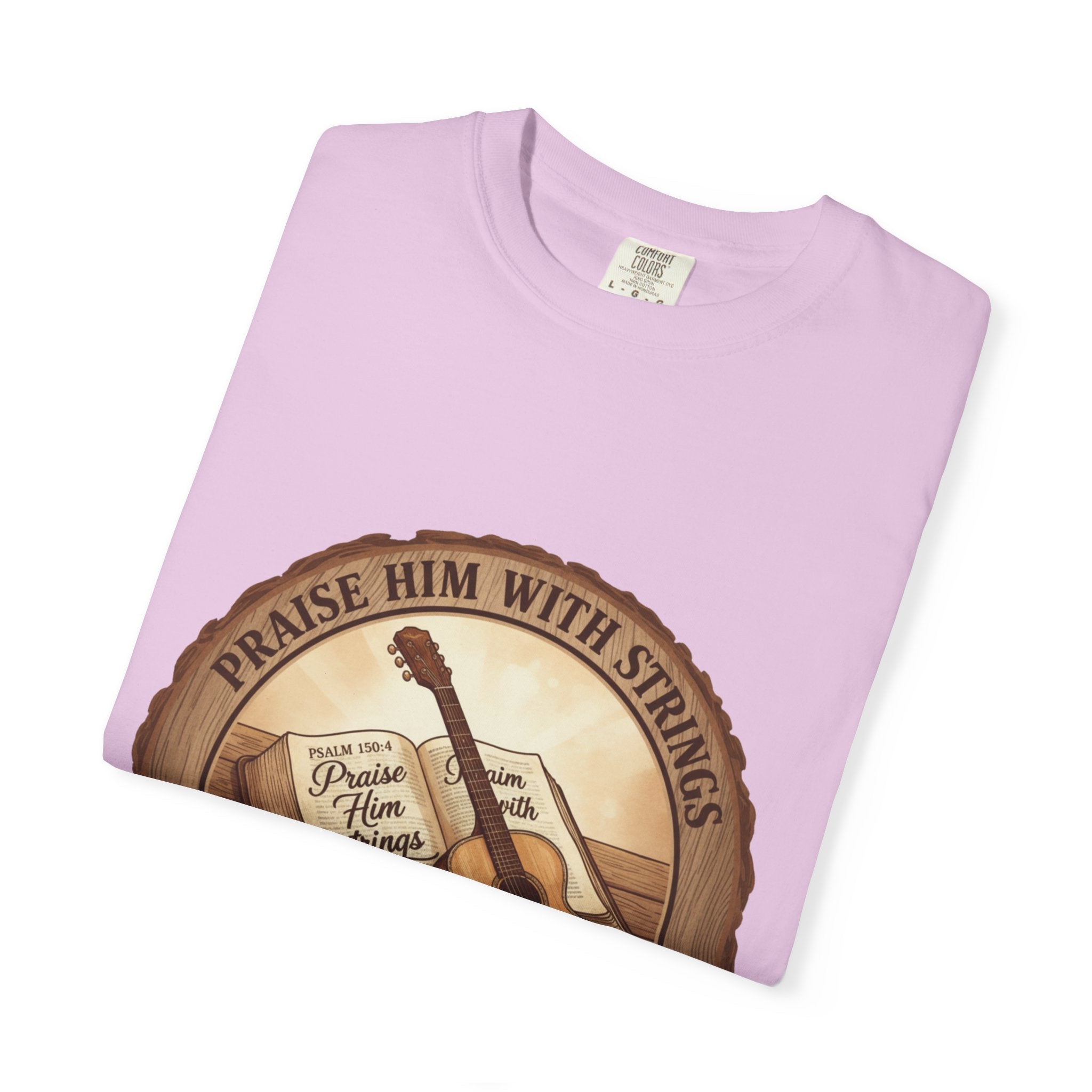 Praise Him With Strings T-Shirt | Psalm 150:4 Christian Guitar Tee