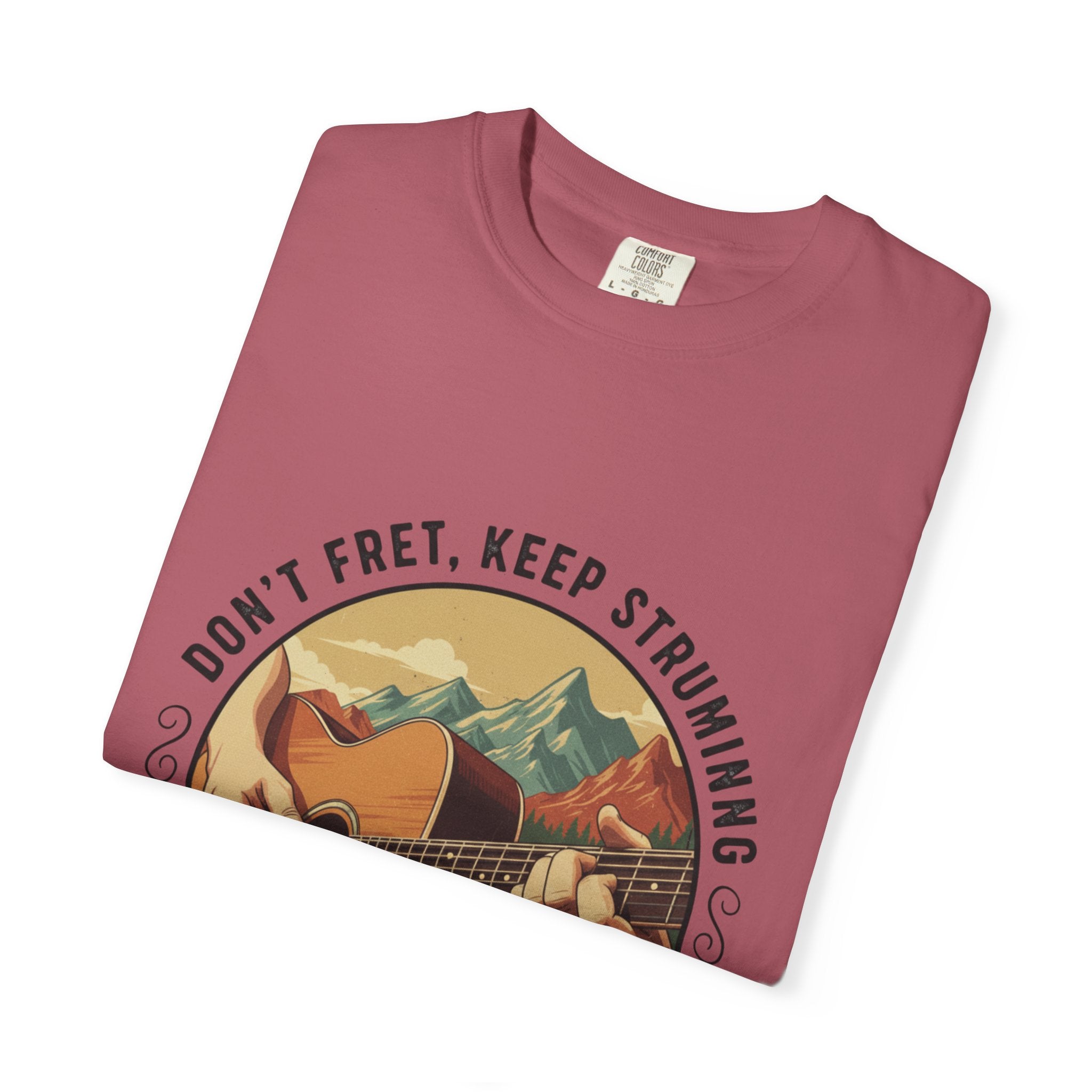 Don't Fret, Keep Strumming: Mountain Lake Serenade Tee