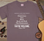 250 You're Welcome T-Shirt