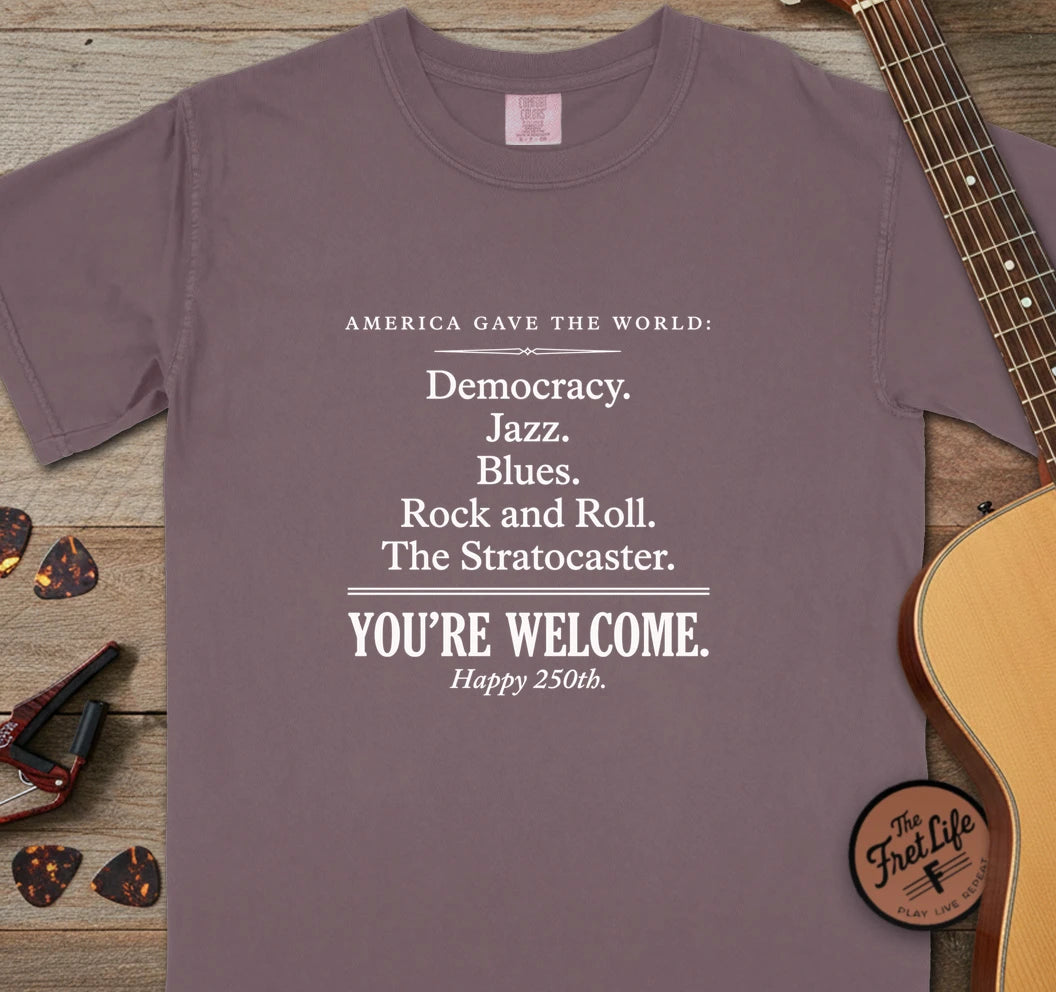 250 You're Welcome T-Shirt