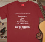 250 You're Welcome T-Shirt