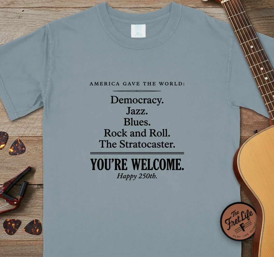 250 You're Welcome T-Shirt