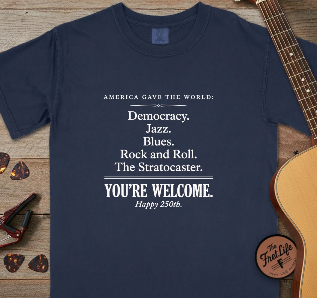 250 You're Welcome T-Shirt