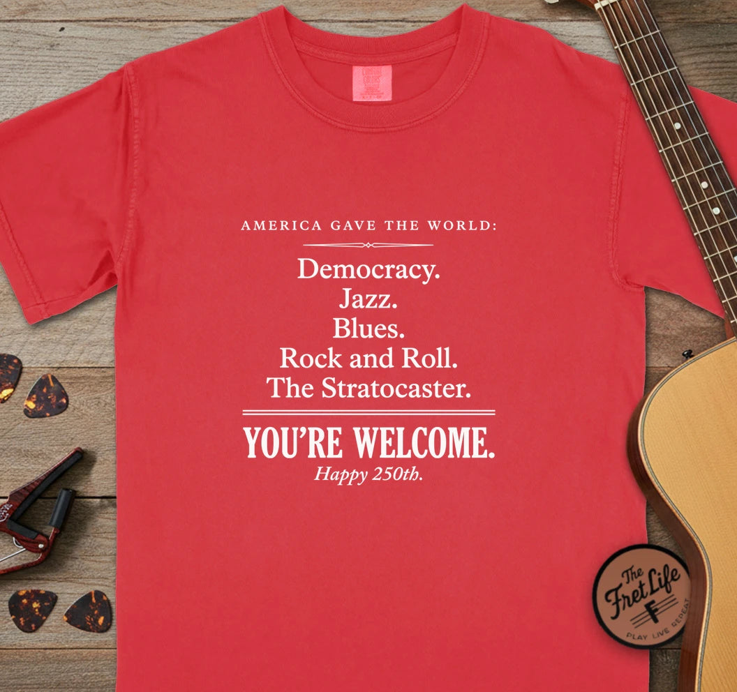 250 You're Welcome T-Shirt
