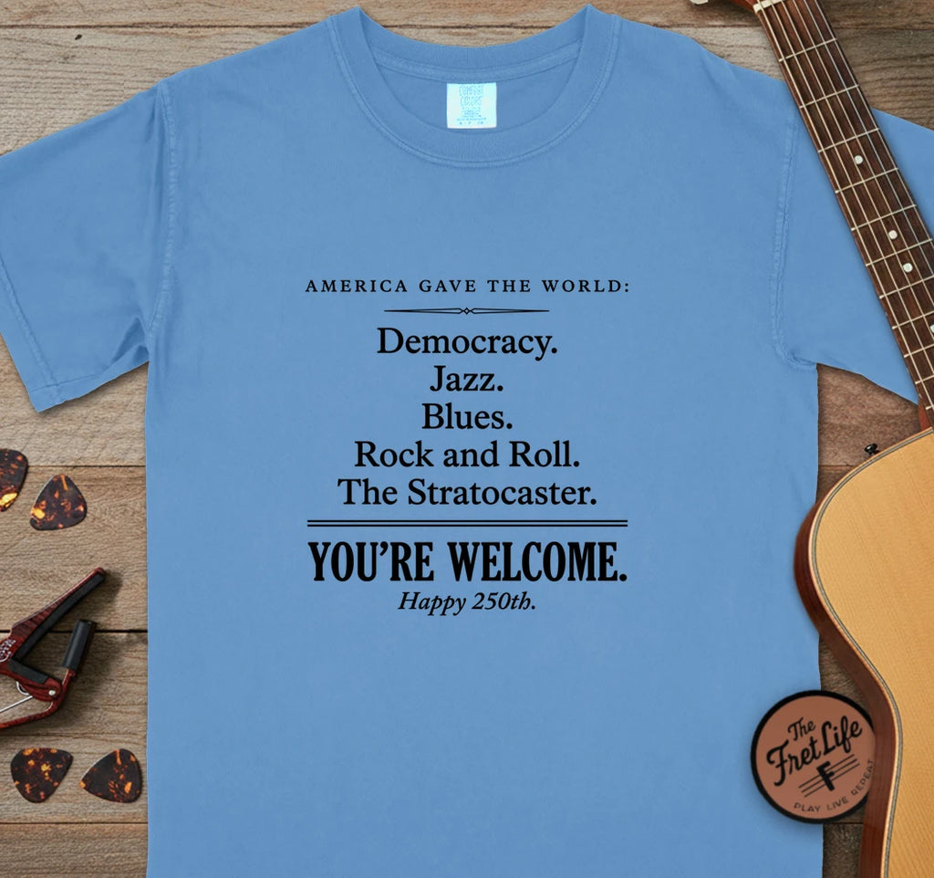 250 You're Welcome T-Shirt