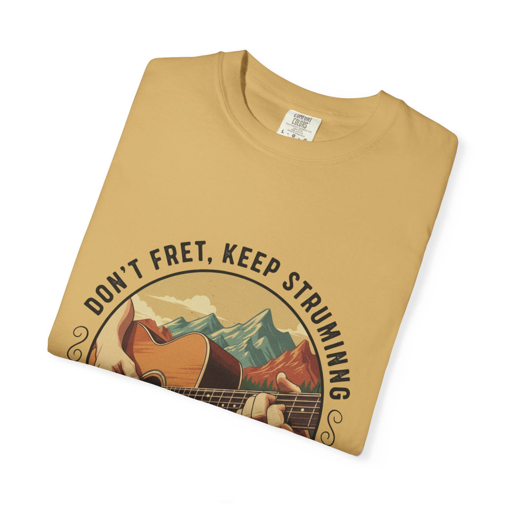 Don't Fret, Keep Strumming: Mountain Lake Serenade Tee