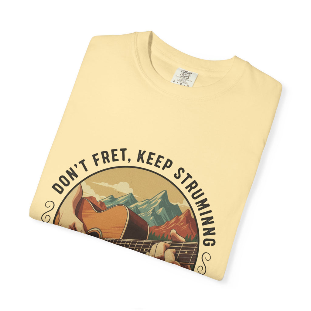 Don't Fret, Keep Strumming: Mountain Lake Serenade Tee