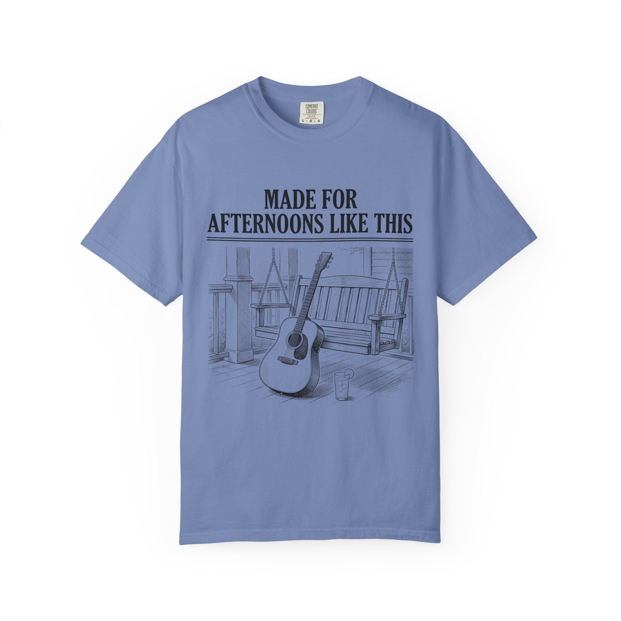 Made for Afternoons Like This T-Shirt