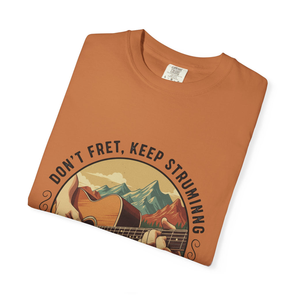 Don't Fret, Keep Strumming: Mountain Lake Serenade Tee