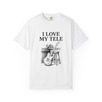 I Love My Tele T-Shirt