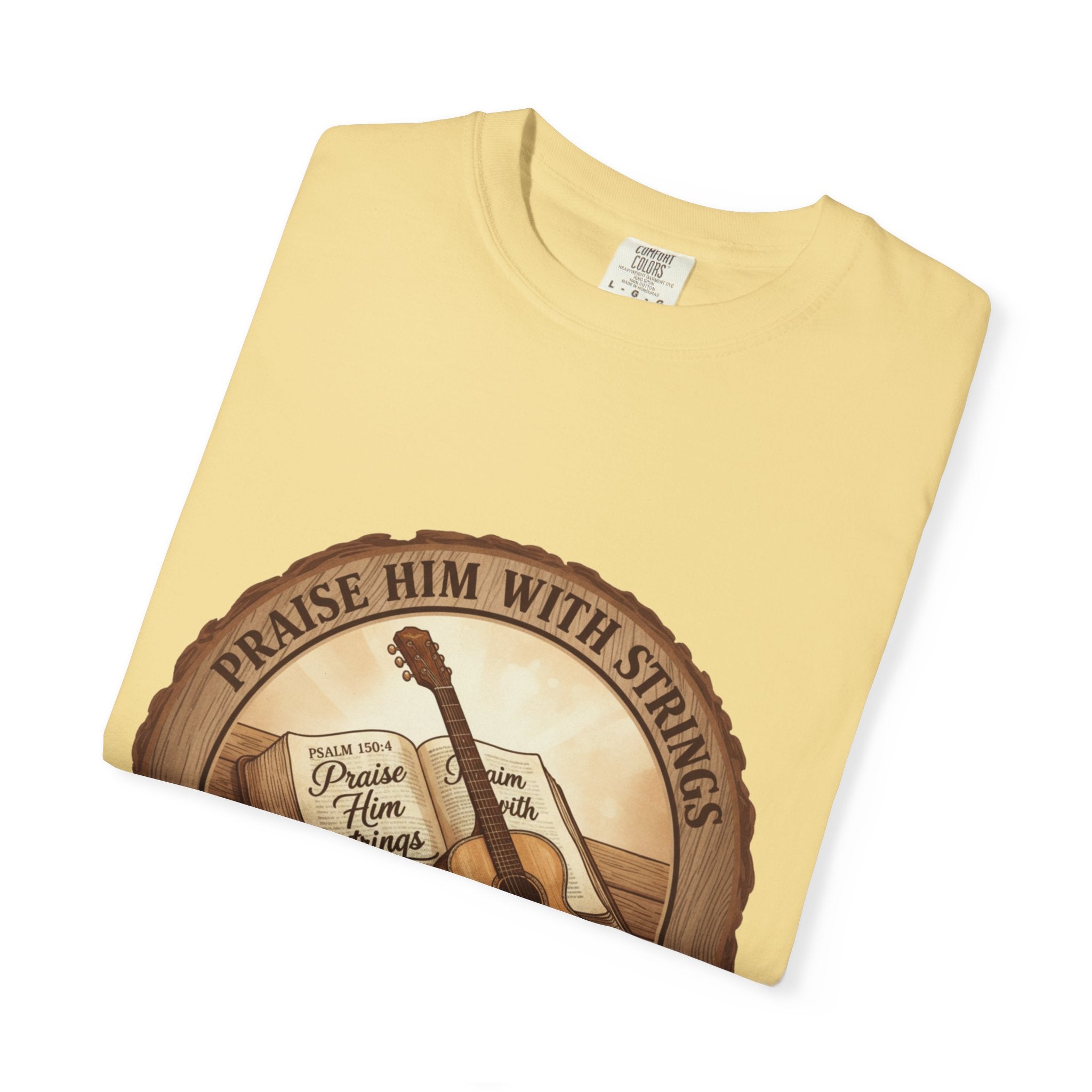 Praise Him With Strings T-Shirt | Psalm 150:4 Christian Guitar Tee