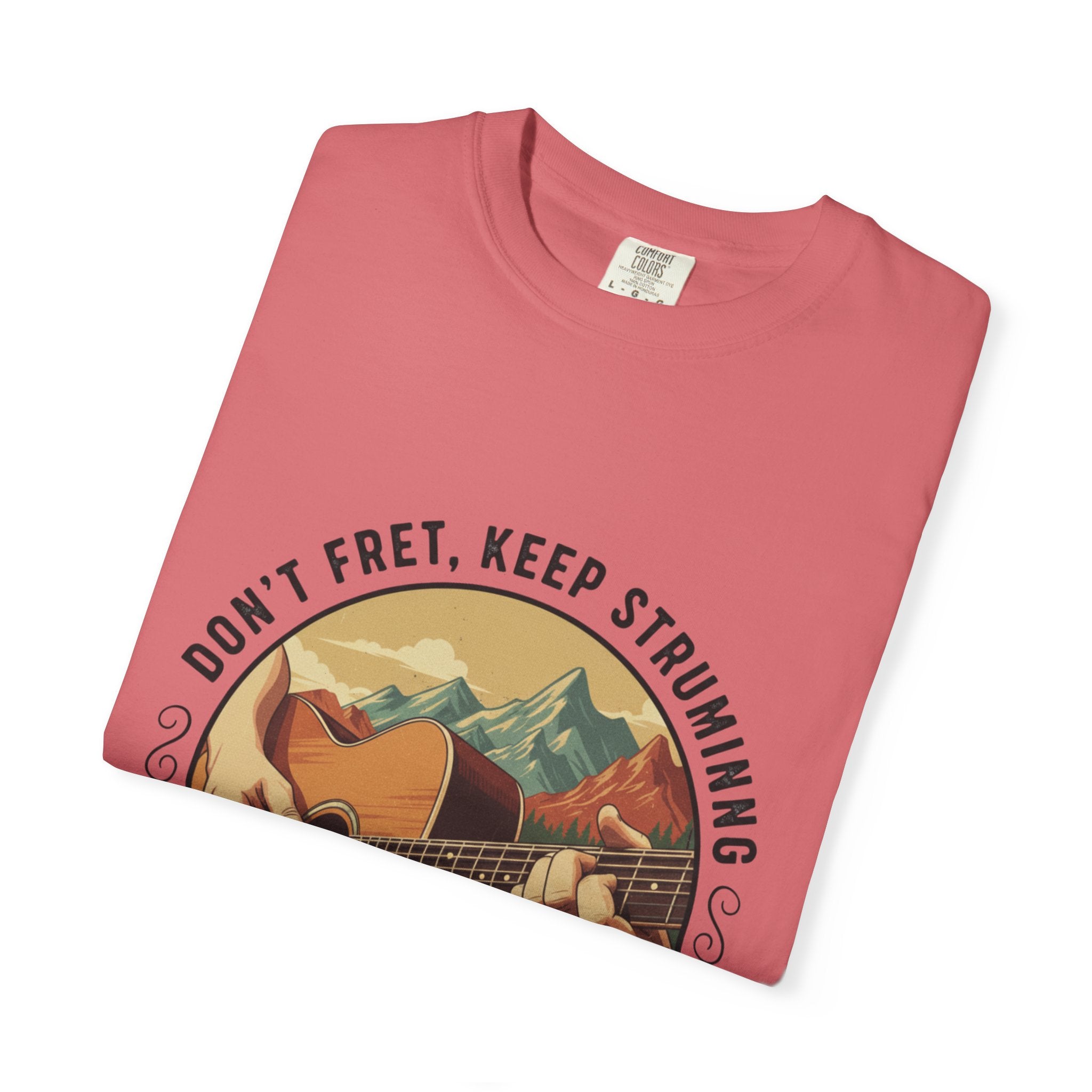 Don't Fret, Keep Strumming: Mountain Lake Serenade Tee