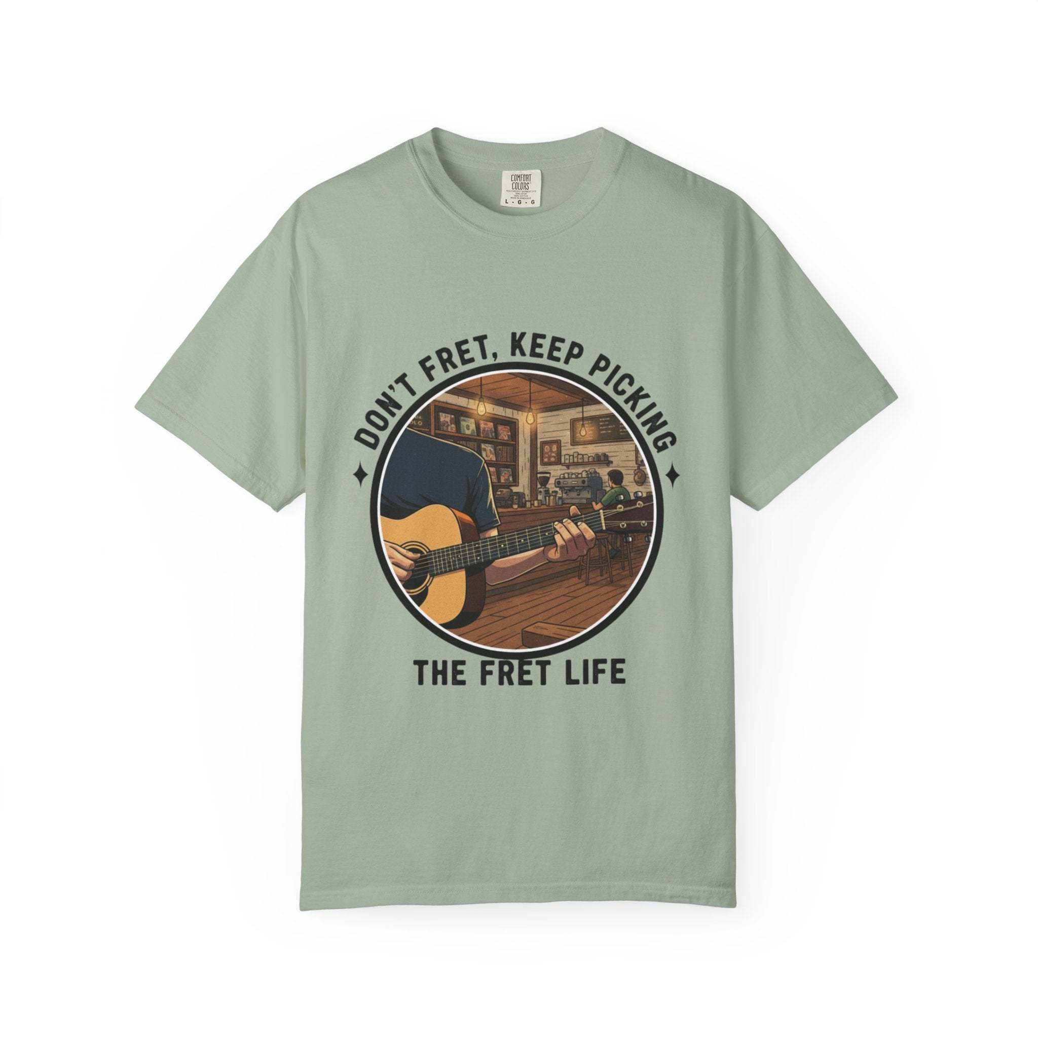 Don't Fret, Keep Picking: Guitar T-Shirt