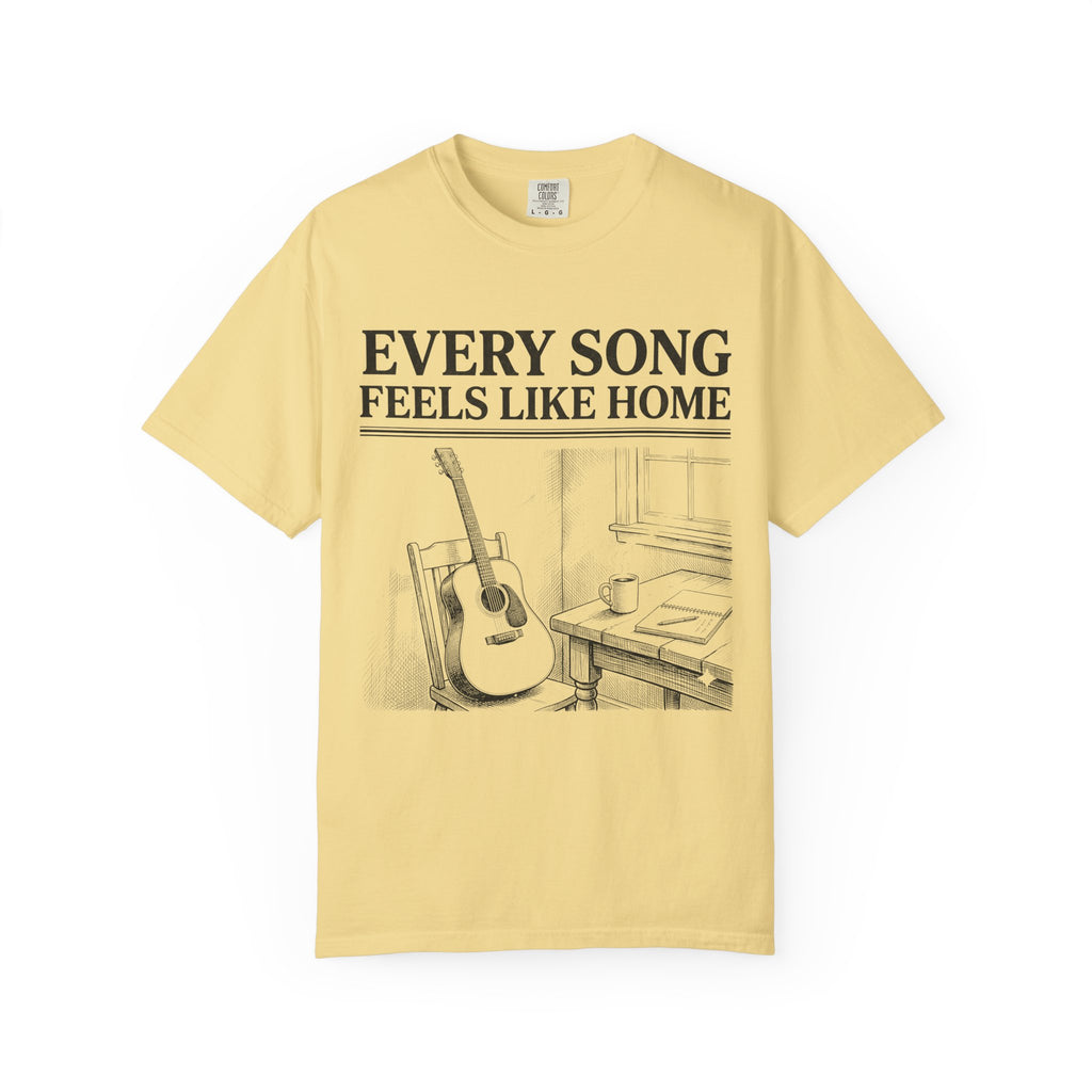 Every Song Feels Like Home T-Shirt