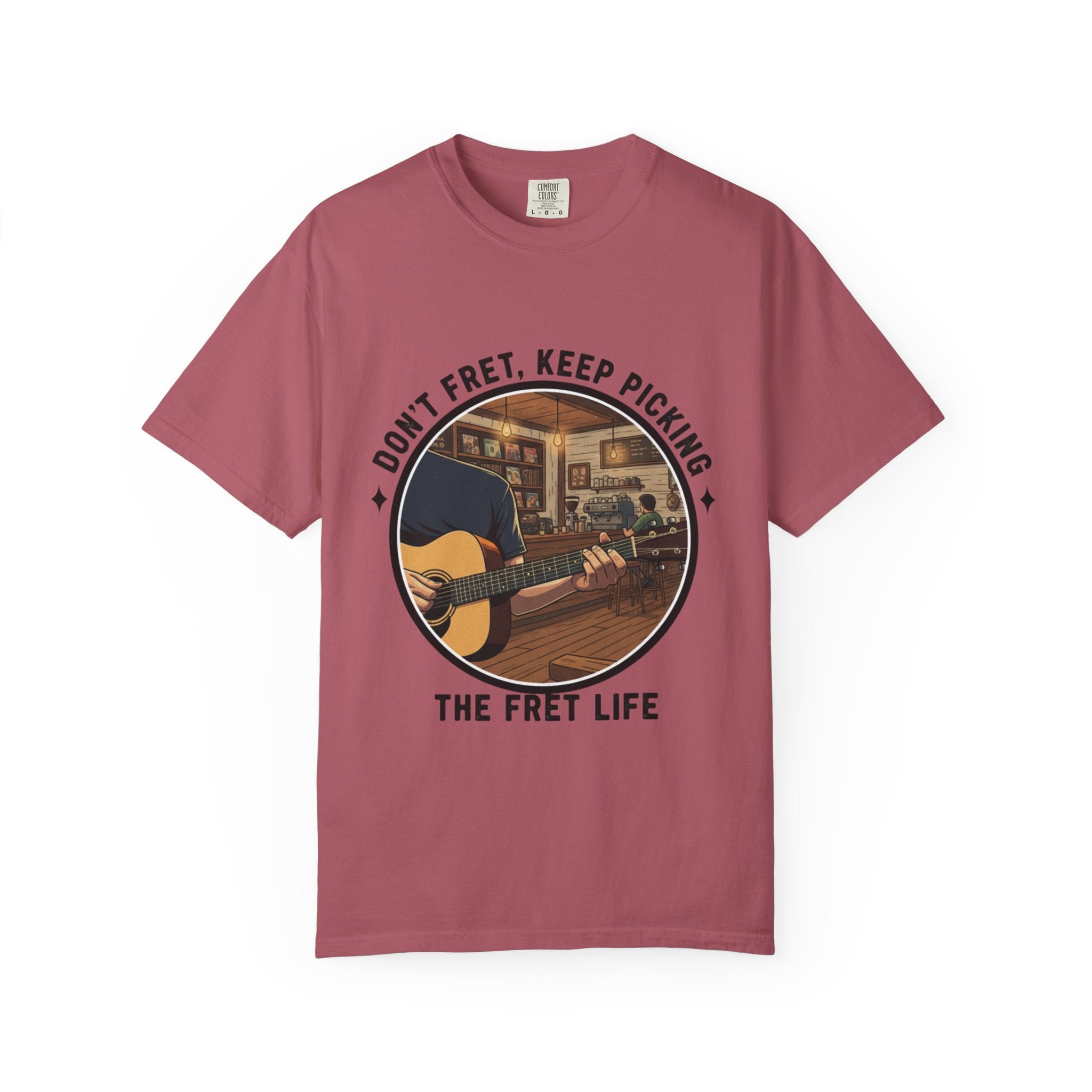 Don't Fret, Keep Picking: Guitar T-Shirt