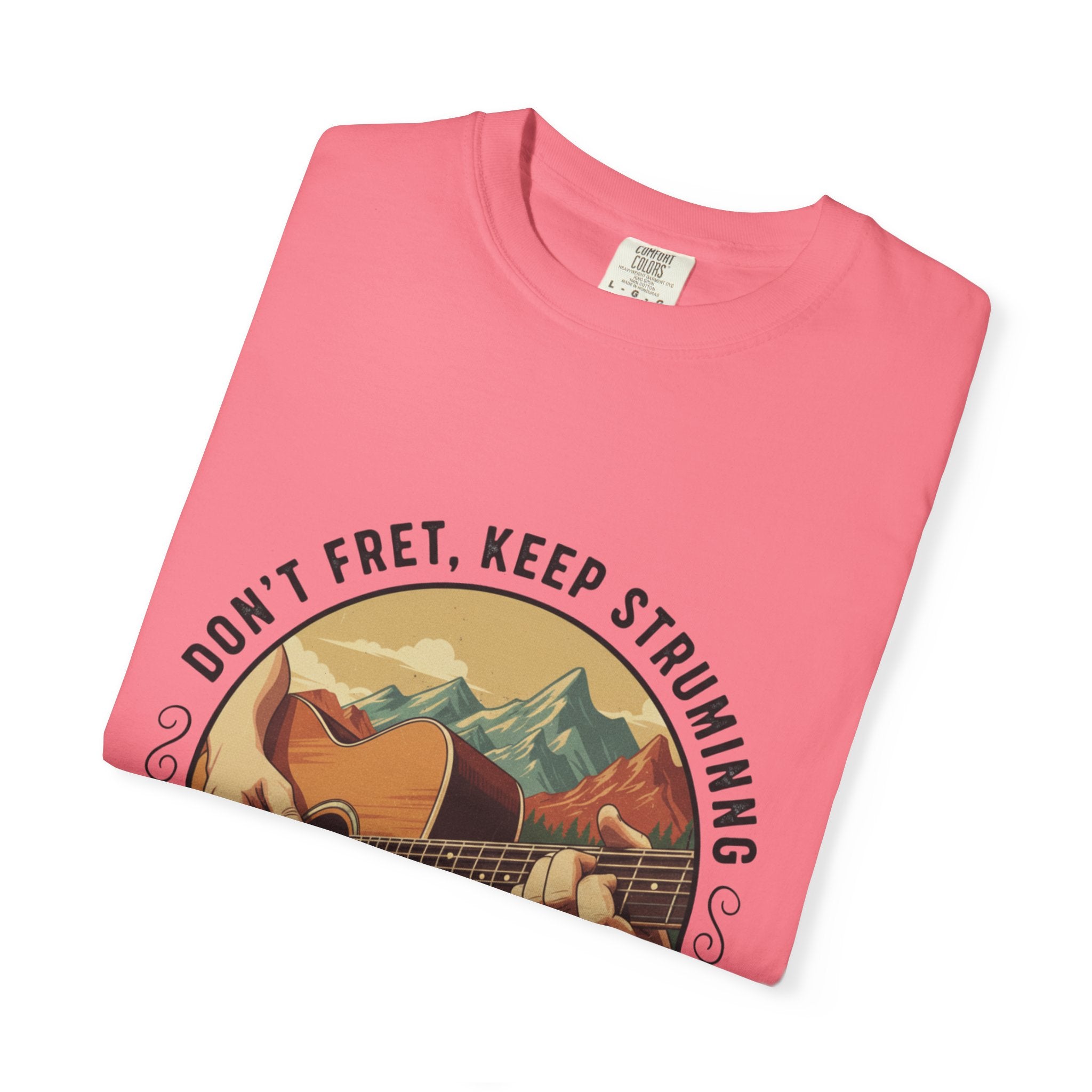 Don't Fret, Keep Strumming: Mountain Lake Serenade Tee