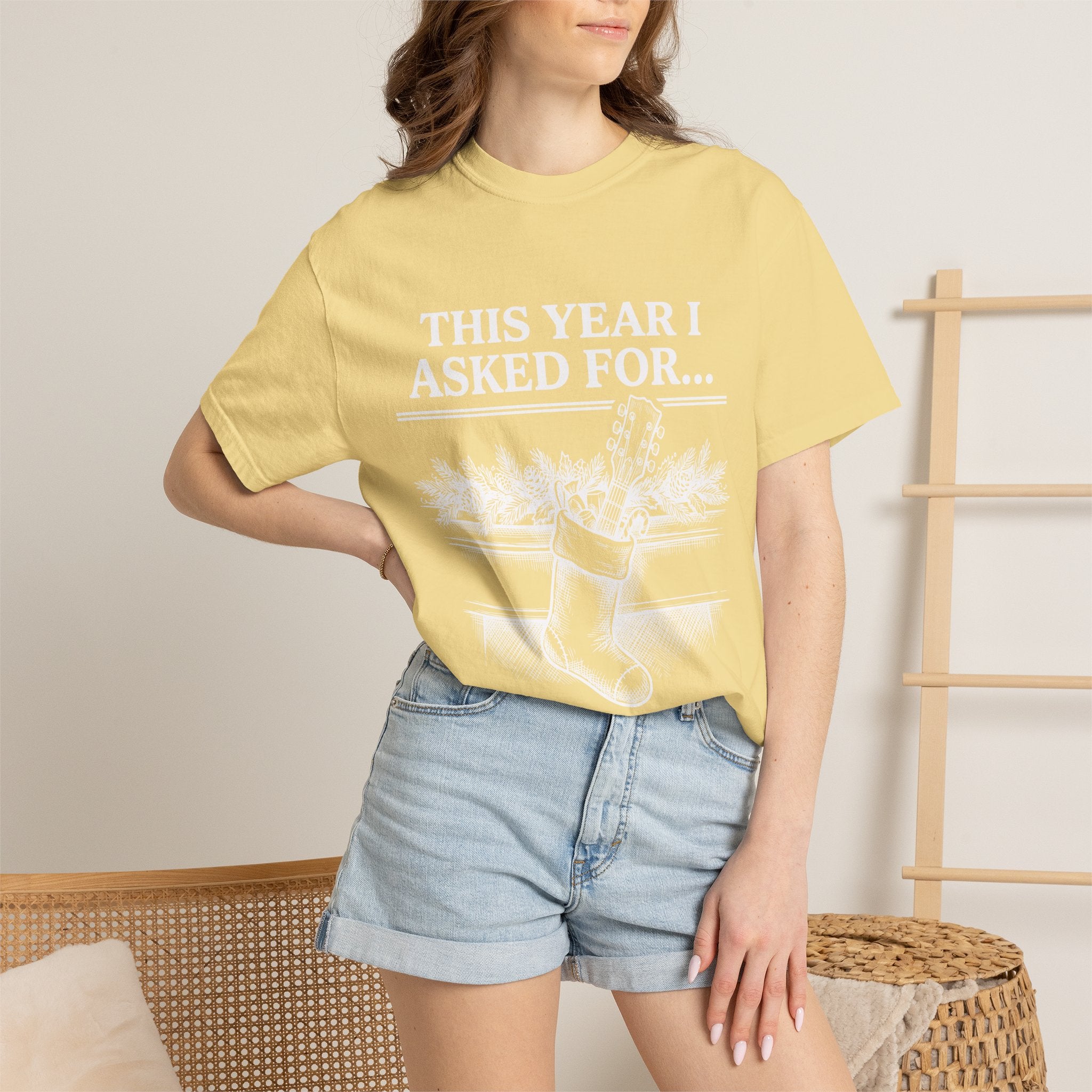 This Year I Asked For T-Shirt