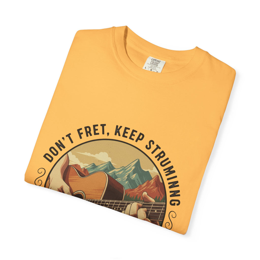 Don't Fret, Keep Strumming: Mountain Lake Serenade Tee