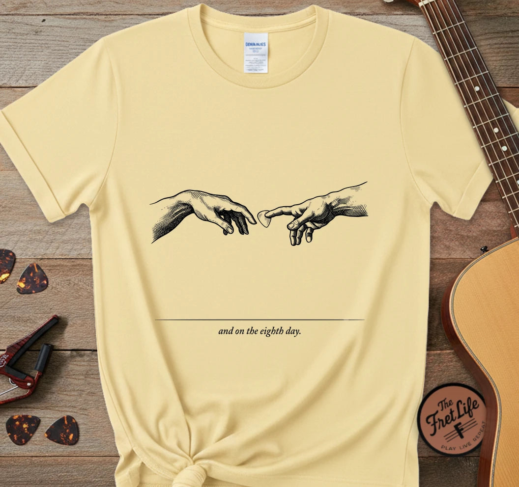 And On the Eighth Day T-Shirt