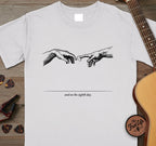 And On the Eighth Day T-Shirt