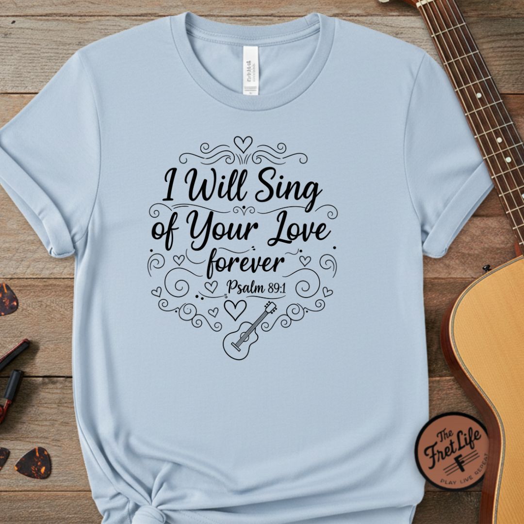 Psalm 89:1 T-Shirt