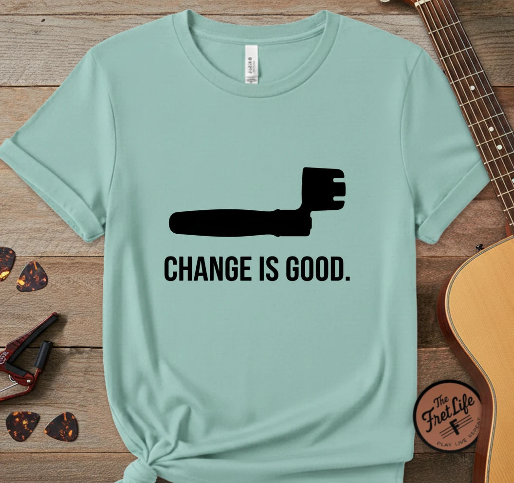 Change is Good T-Shirt