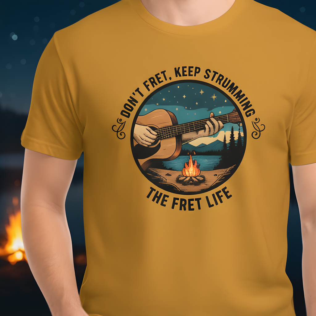 Don't Fret, Keep Strumming: Campfire Tee