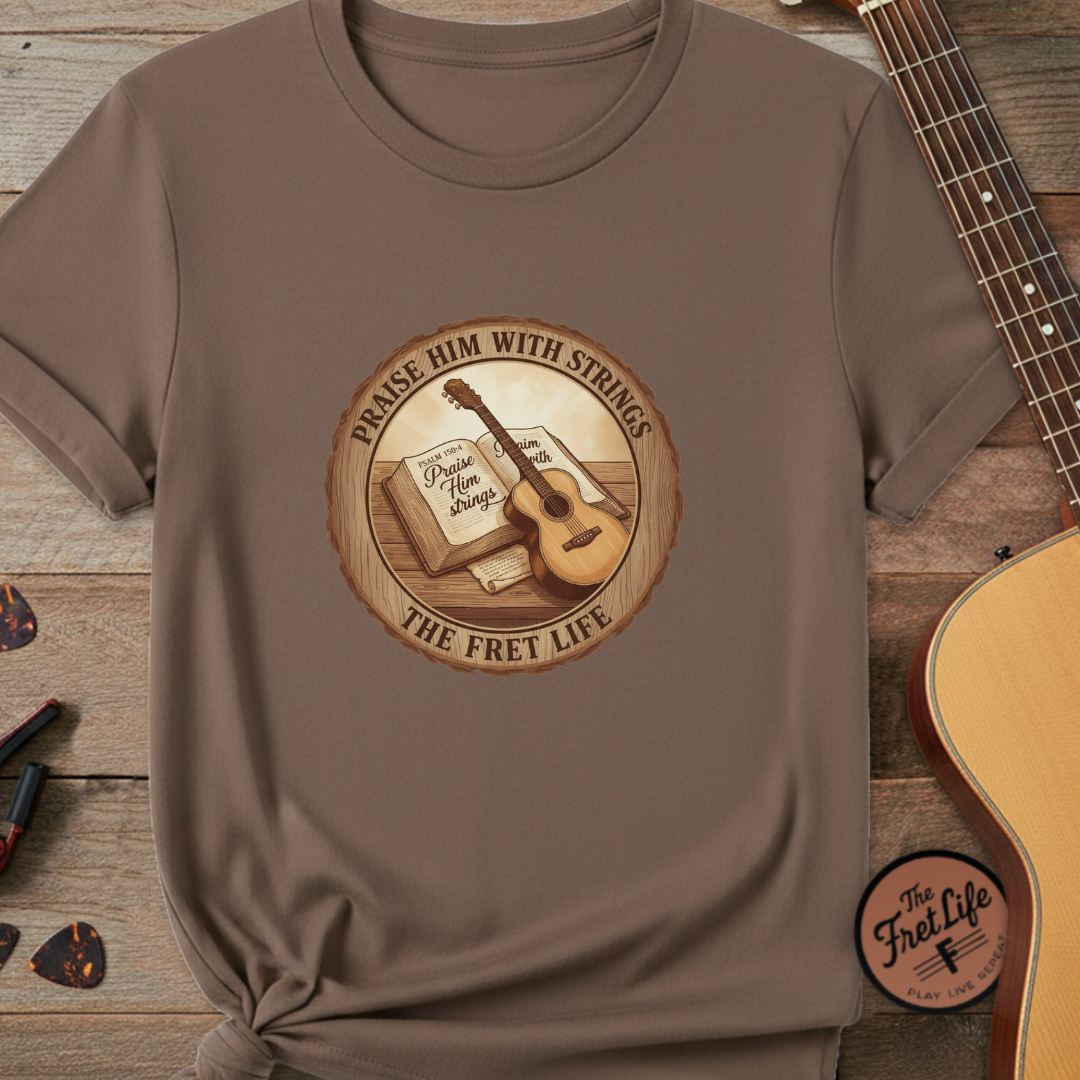 Praise Him With Strings T-Shirt | Psalm 150:4 Christian Guitar Tee