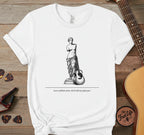 Even Without Arms T-Shirt