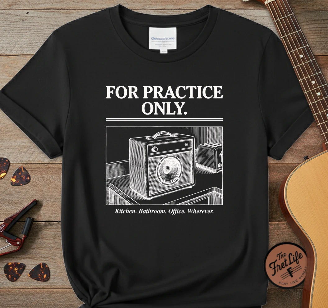 For Practice Only T-Shirt