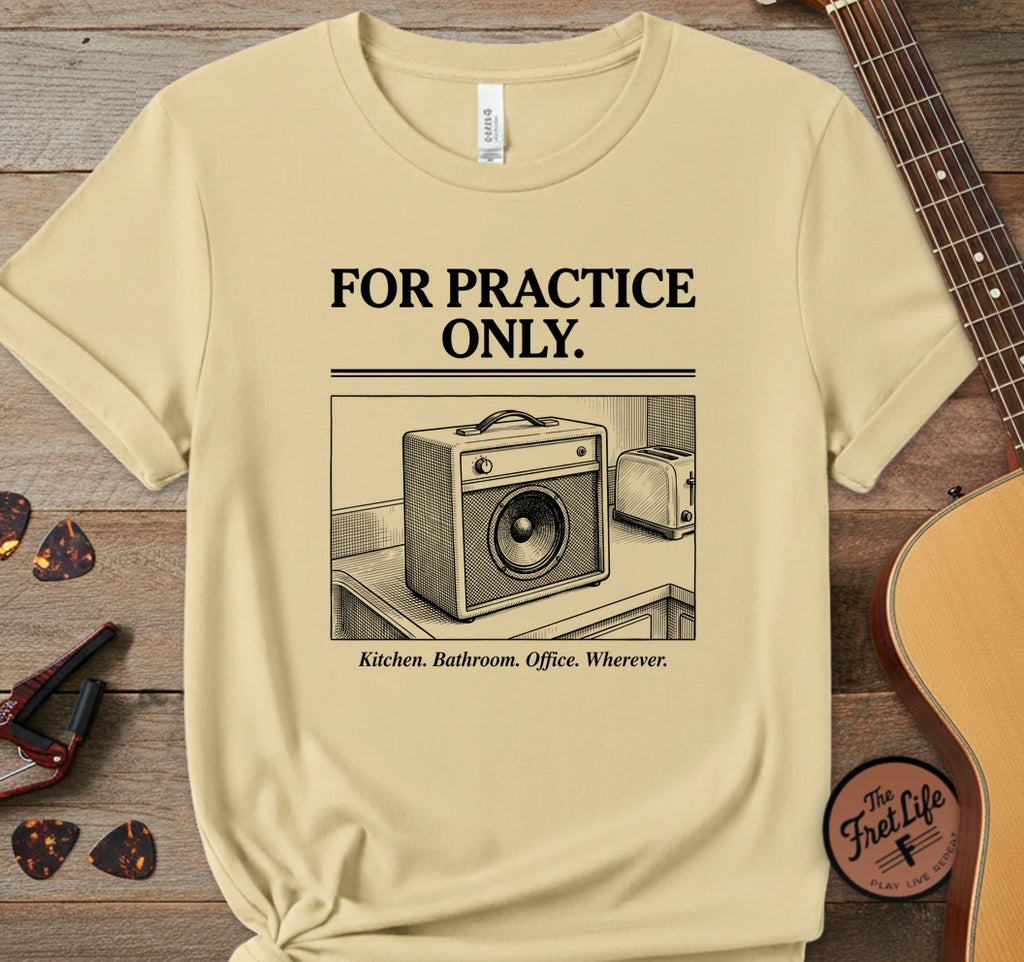 For Practice Only T-Shirt