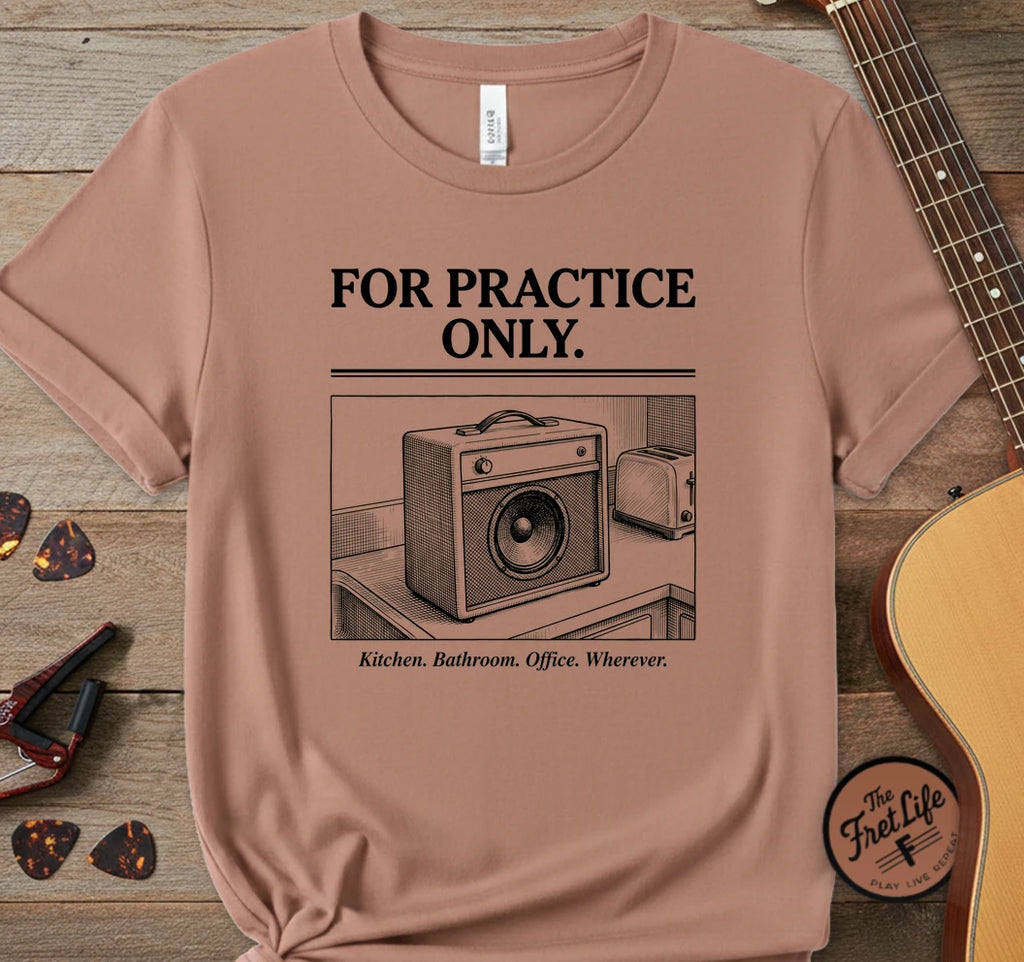For Practice Only T-Shirt