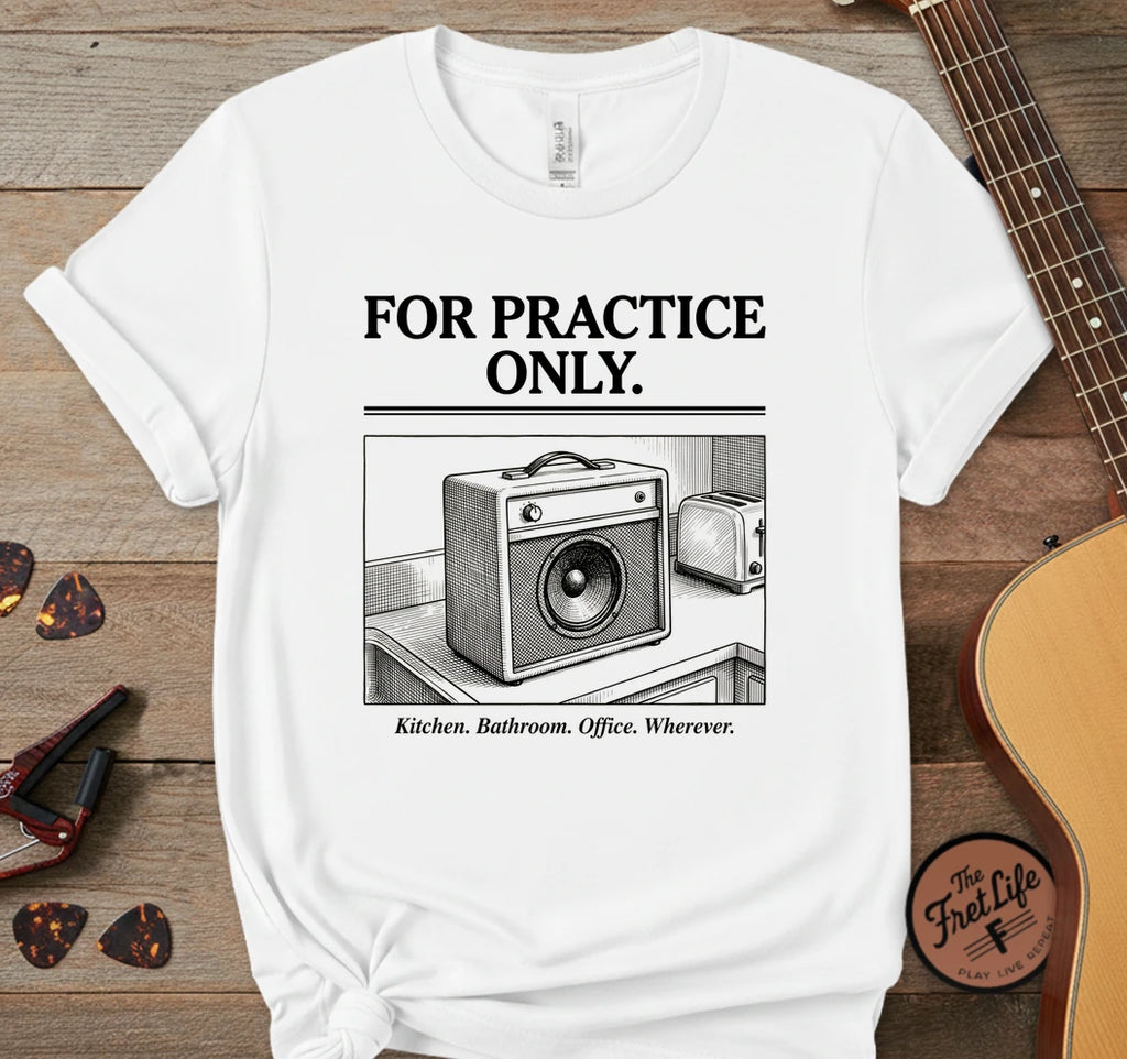 For Practice Only T-Shirt