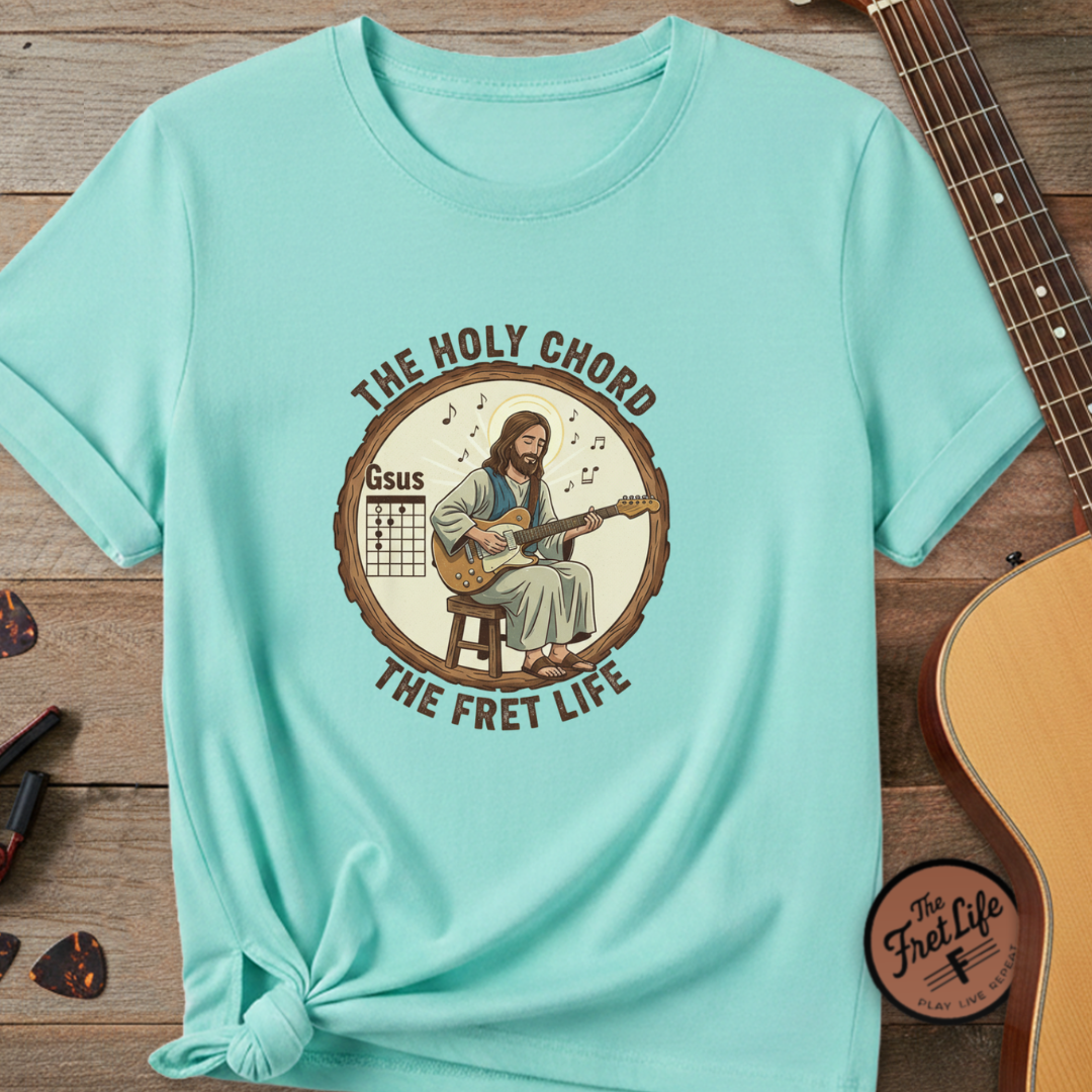 The Holy Chord Gsus T-Shirt: Faith, Music, and the Fret Life.