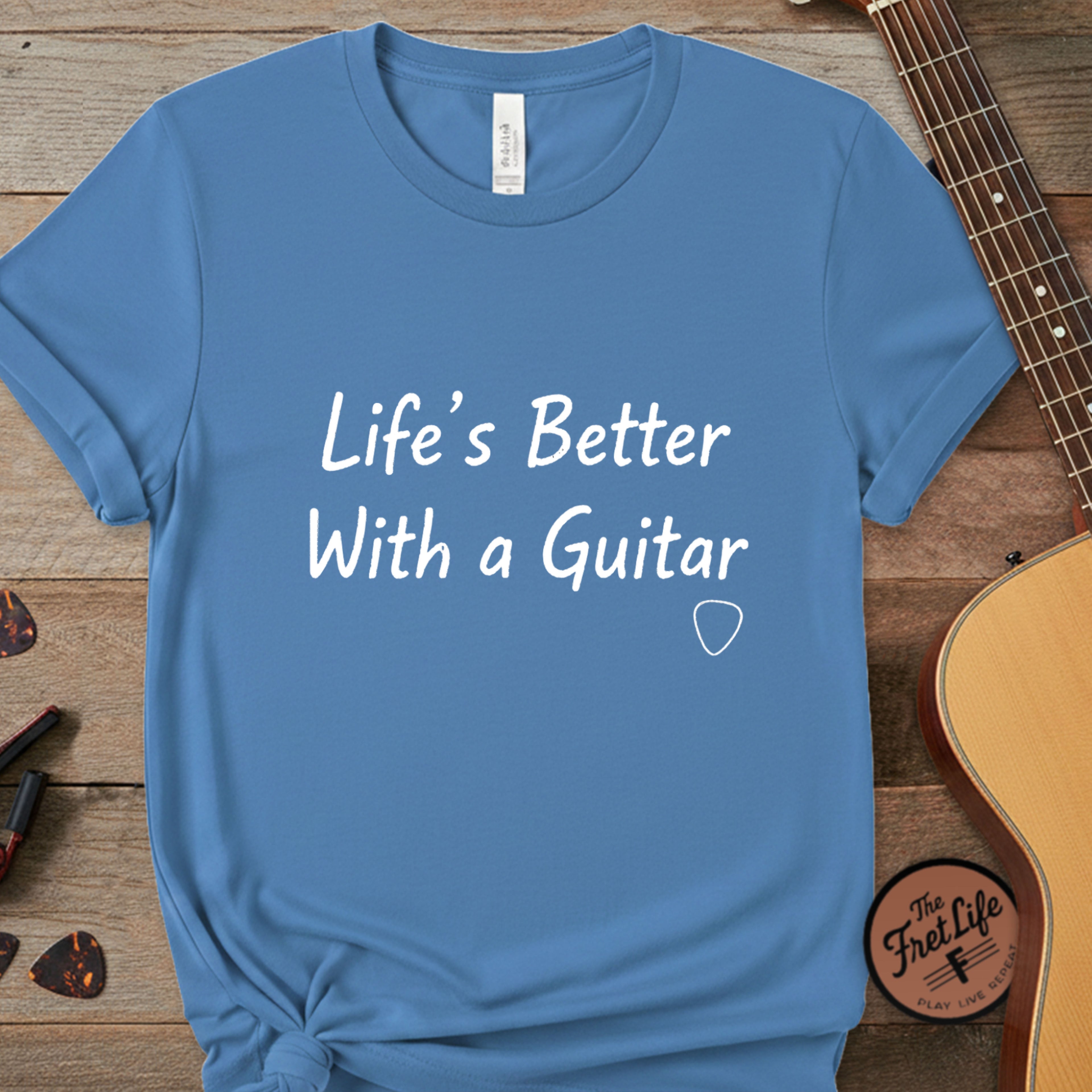 Life’s Better T-Shirt
