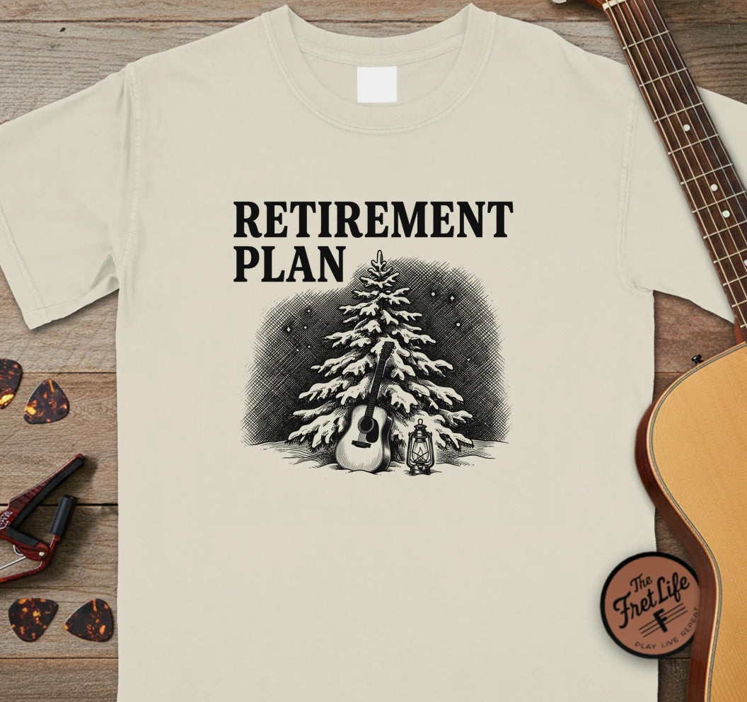 Retirement Plan Evergreen T-Shirt