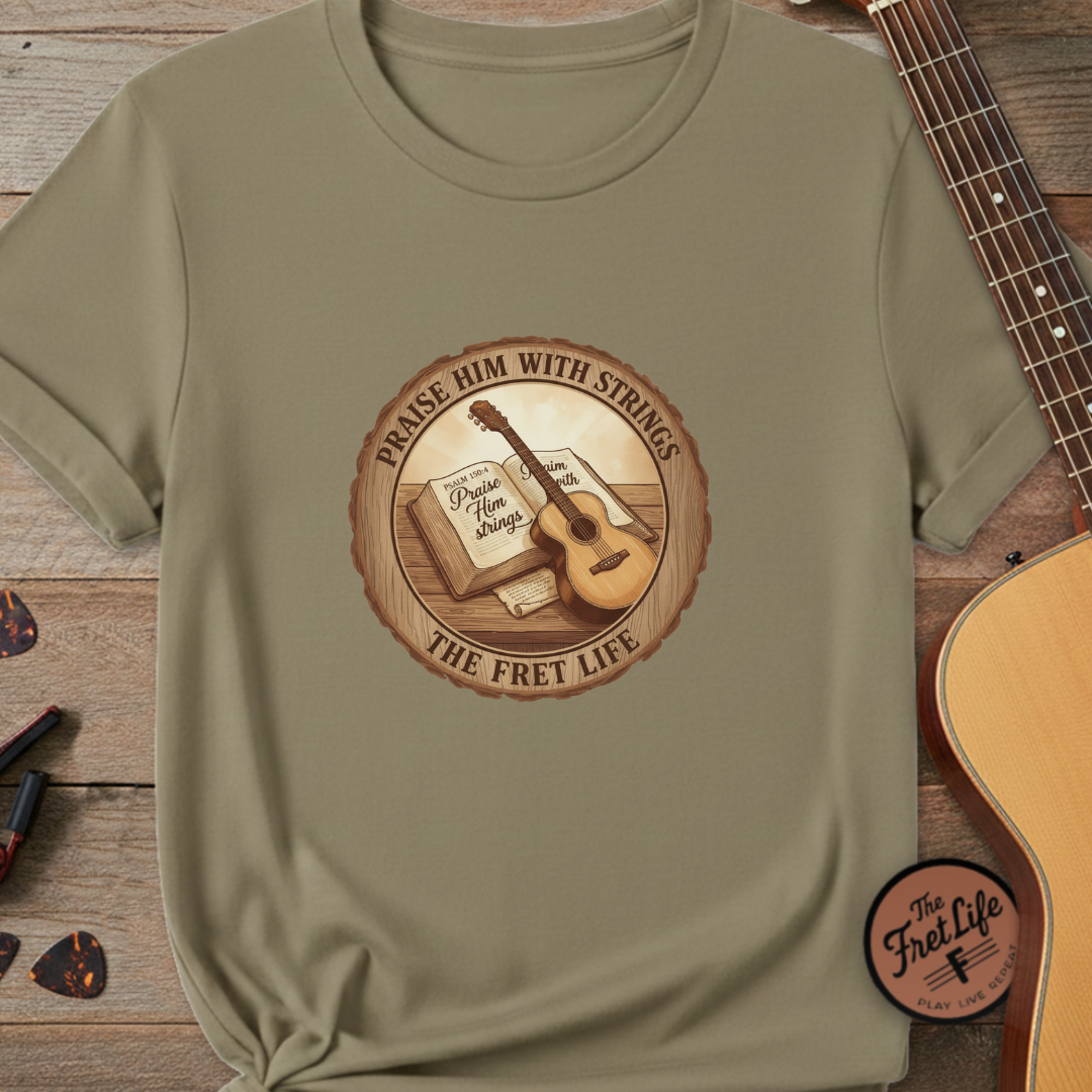 Praise Him With Strings T-Shirt | Psalm 150:4 Christian Guitar Tee
