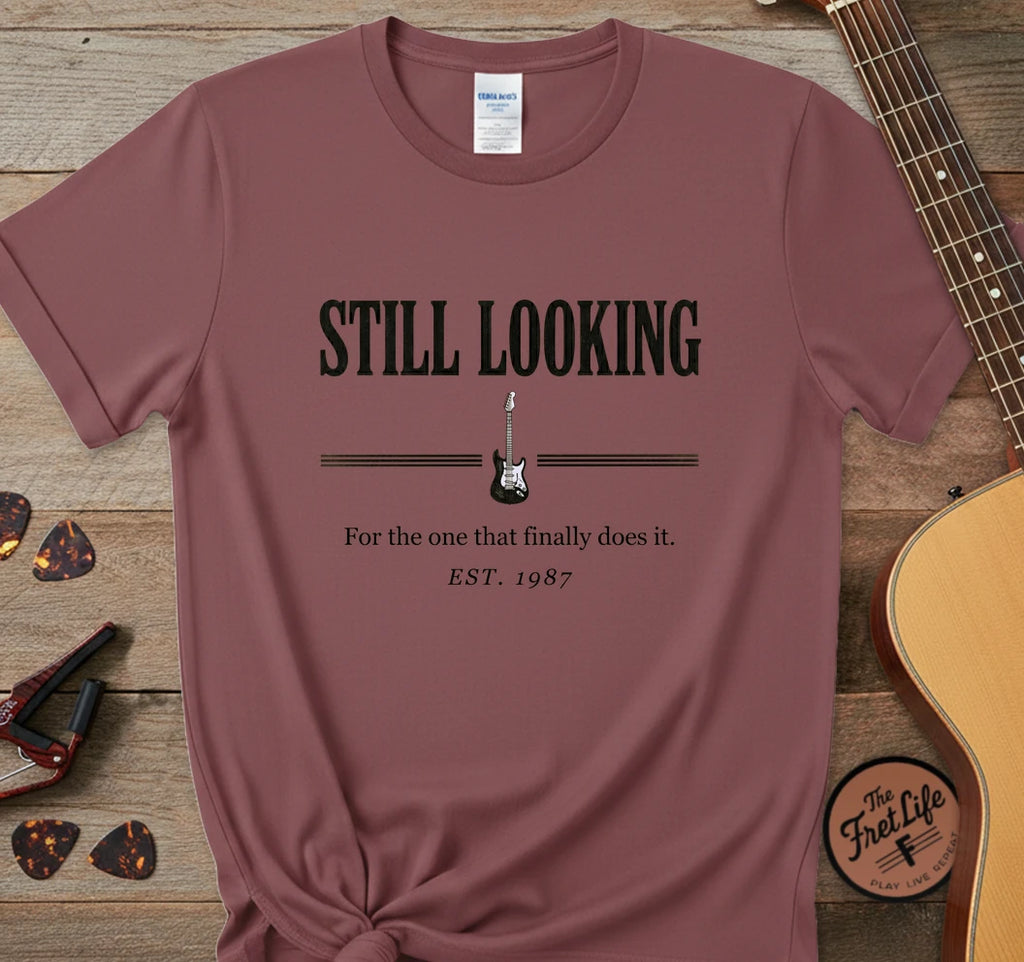 Still Looking T-Shirt
