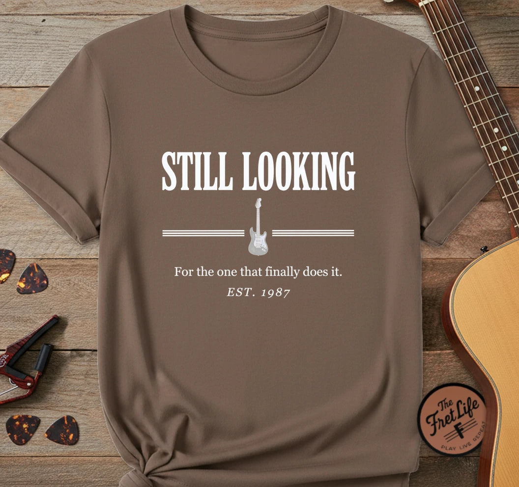 Still Looking T-Shirt