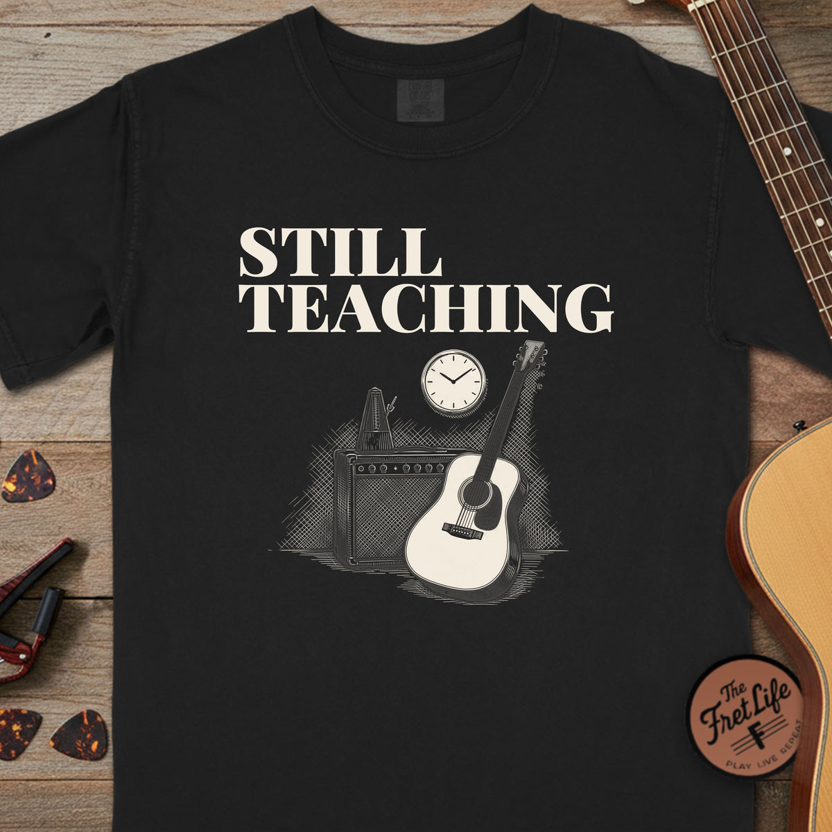 Still Teaching T-Shirt