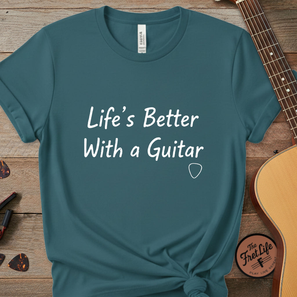 Life’s Better T-Shirt