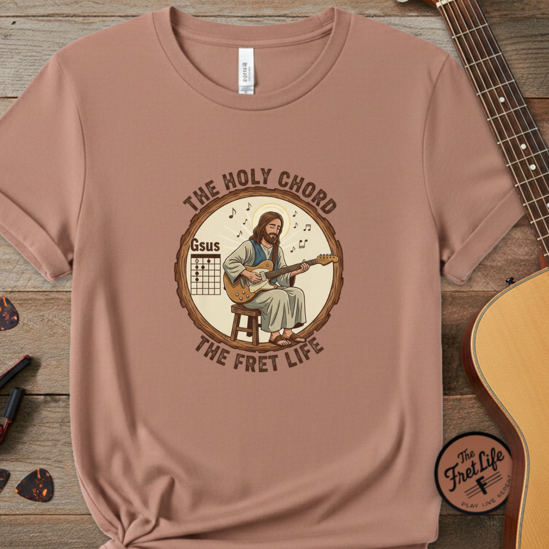The Holy Chord Gsus T-Shirt: Faith, Music, and the Fret Life.